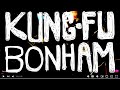 John Bonham's Patented KUNG FU DRUM FILL * OUTTAKE Bonzoleum Drum Channel