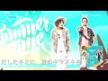 Summer Time Magic / Best Partner【CM short ver】