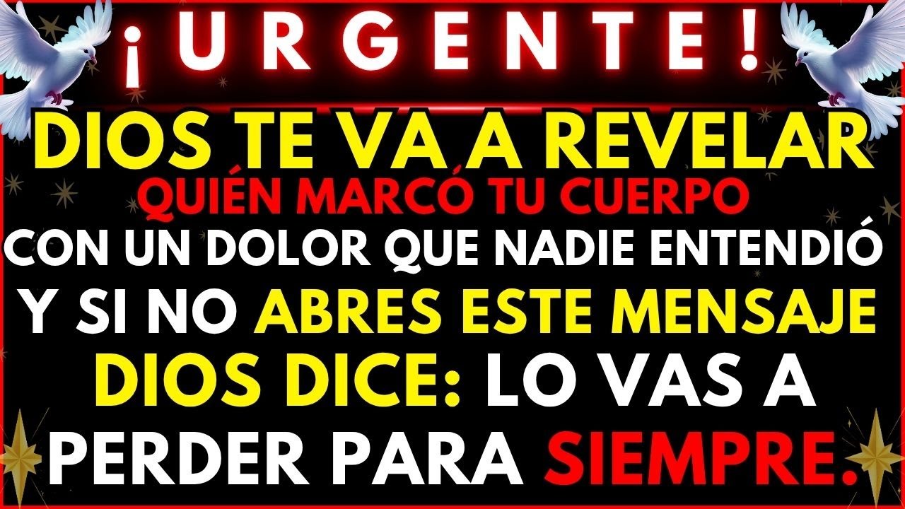 🔴 ¡URGENTE! DIOS TE VA A REVELAR EL NOMBRE DE QUIEN DEJÓ ESE DOLOR EN TU CUERPO… ¡ESCUCHA YA!