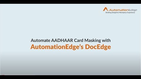 Aadhaar Card Masking With DocEdge |AutomationEdge
