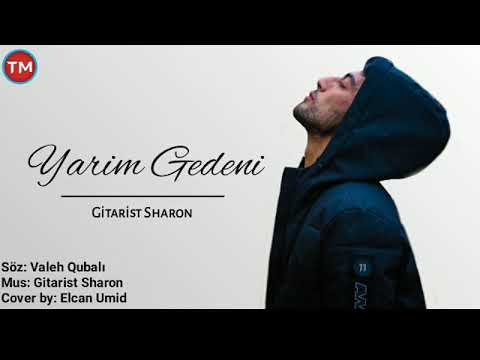 Gitarist Sharon - Yarim Gedeni