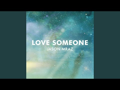 Love Someone