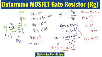 How to Calculate MOSFET Gate Resistor Value: Step-by-Step Guide