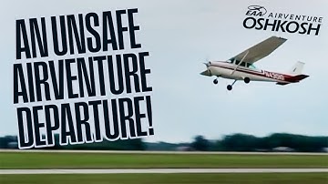 Unsafe AirVenture Departure that Everyone’s Talking About #N4301R Inspired this Debrief