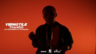 Vernotile - Thando (Live At the Redbox)