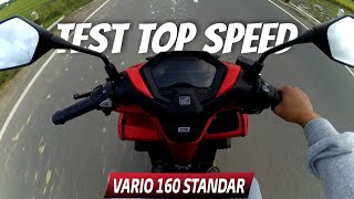 Test Top Speed Honda Vario 160 Standard - Motovlog Jogja