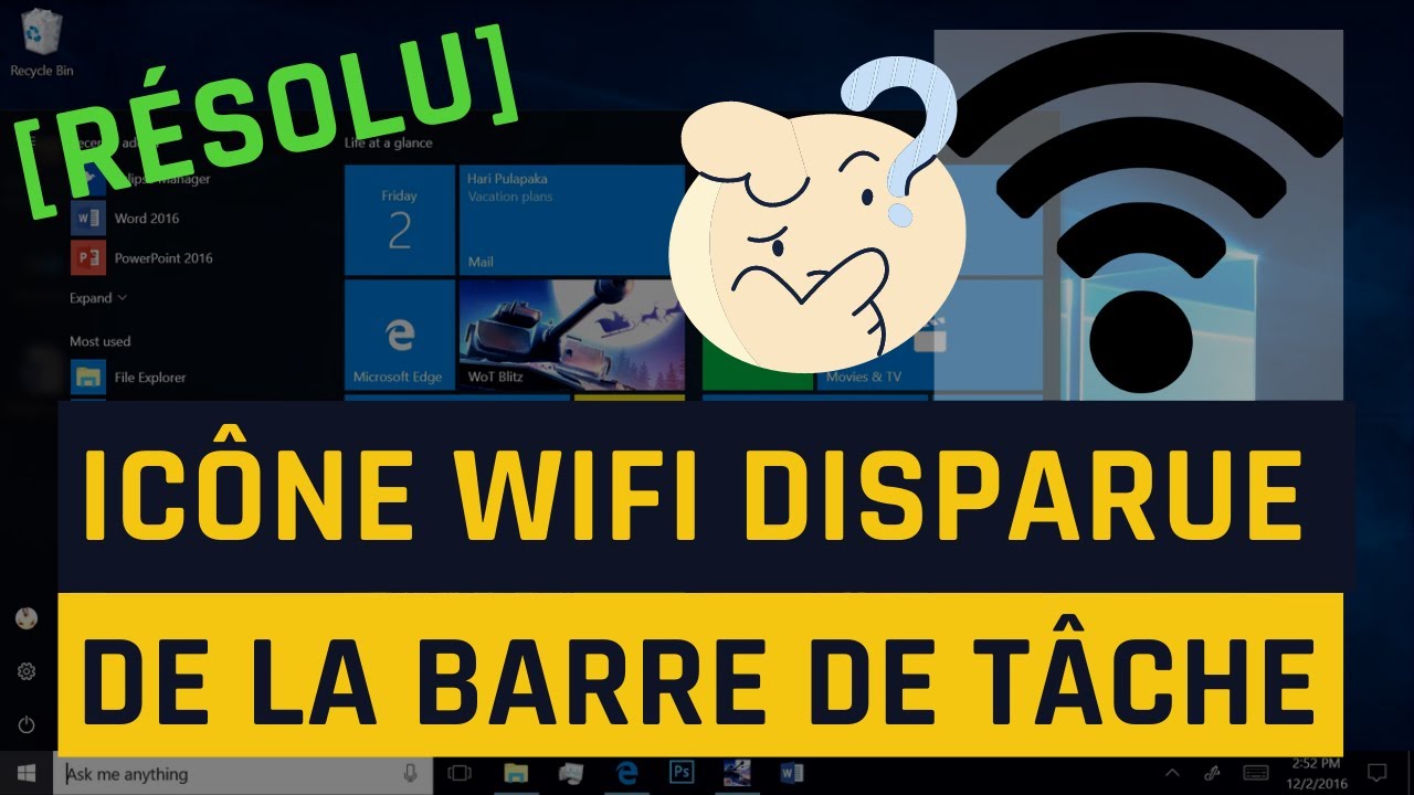 Comment faire apparaitre l'icone WiFi dans la barre des tâches sous Windows  10