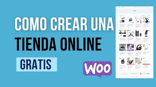 Cómo Crear una Tienda Online GRATIS  Curso Woocommerce 2023