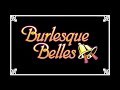 Burlesque Belles performing Strange