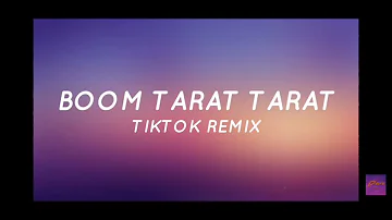 boom tarat tarat tarrt boom boom