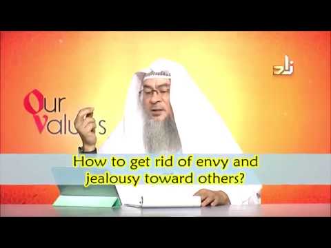 How to get rid of envy and jealousy towards others? - Sheikh Assim Al Hakeem
