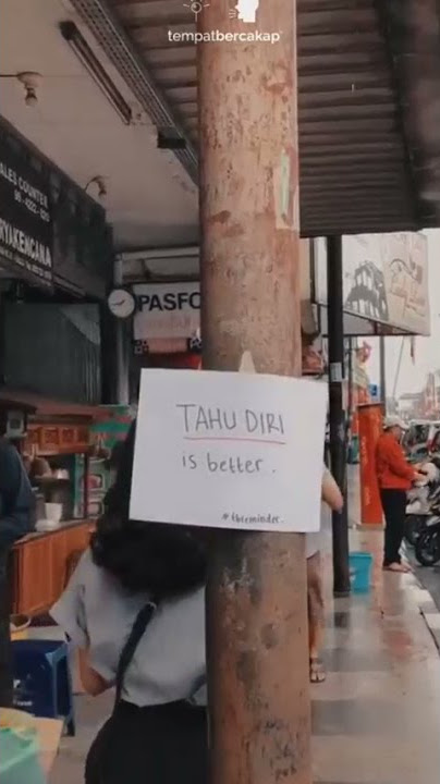 STORY WA 30 DETIK ◡̈ || STORY WA TERBARU 2022 ||# 400 || Tahu Diri ||