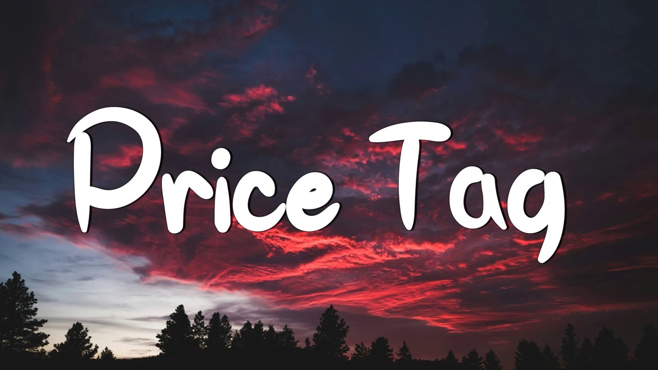 Price Tag - Jessie J (Lyrics) || Taylor Swift, Meghan Trainor... (Mix Lyrics) Price Tag - Jessie J (Lyrics) || Taylor Swift, Meghan Trainor... (Mix Lyrics)