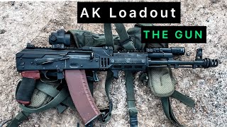 AK Loadouts Part 2: The Gun