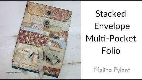 STACKED ENVELOPE MULTI POCKET FOLIO FROM A MANILA MAILER | MINI ALBUM | TUTORIAL