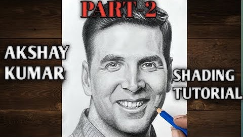Akshay Kumar Shading Tutorial.
