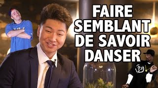 FAIRE SEMBLANT DE SAVOIR DANSER ! - LE RIRE JAUNE