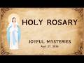 Daily Rosary &amp; Intentions | Apr 27, 2026 | Joyful Mysteries