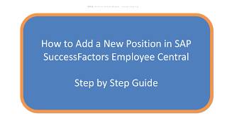 Adding New 🆕 Positions in SAP SuccessFactors: Step-by-Step Quick ⏱️ Guide Tutorial for Beginners