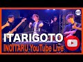 【第58回】登録者数20000人記念!フルバンドYouTubeLIVE【イタリゴト】