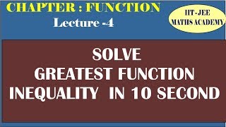FUNCTION LECTURE  4 GREATEST INTEGER FUNCTION PART  3