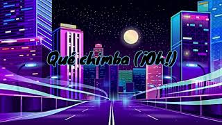 Maluma - Remix Que Chimba letra/lyrics (Rivaz & Botteghi)