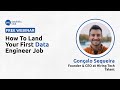 How to land your first data engineer job  gonalo sequeira