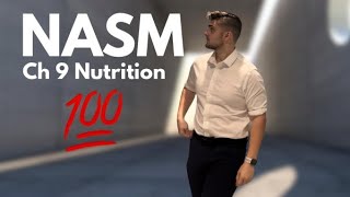NASM Ch 9 Study Guide (Nutrition)