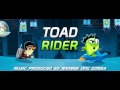 Toad rider ost  chase your destiny produced by andrew dng gomes