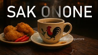 SAK ONONE - LAGU RNB JAWA CAMPURSARI