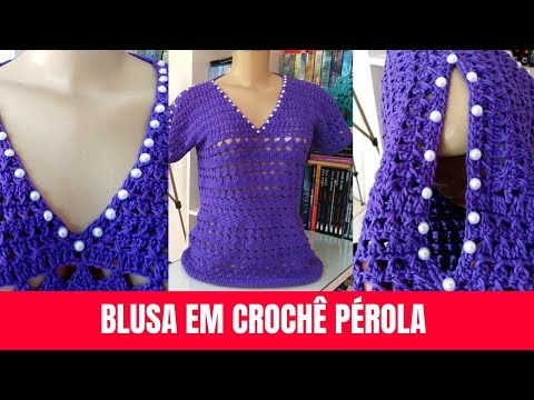 BLUSA EM CROCHÊ COM PÉROLAS