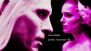 Ninanuada - Gothic Fairytale