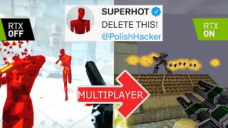 I Hacked TIME & MADE SUPERHOT Multiplayer!