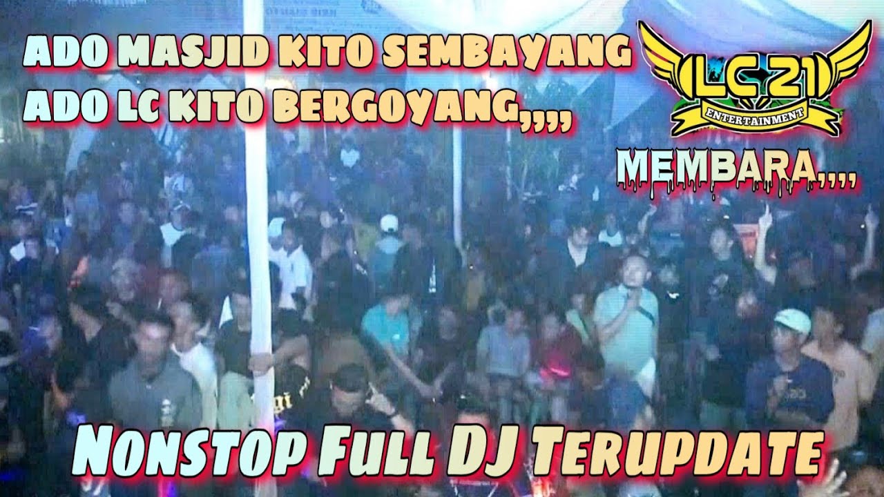 OT LC21 ENTERTAINMENT ‼️ FULL DJ ‼️LIVE TERBARU ‼️ DAK LC DAK HEPPY ‼️MEMBARA TERUS