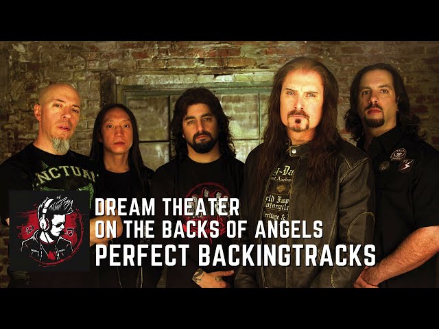 Drumless♬ DREAM THEATER - On The Backs Of Angels | no drums | no click | class=