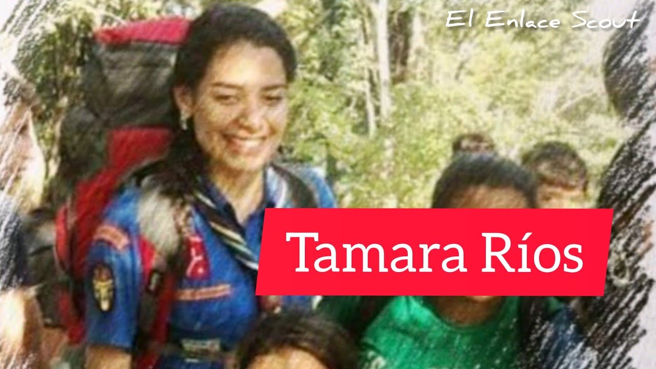 Tamara Rios Tamara Rios - Grupo Scout XVI Franciscano - YouTube