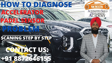 HOW TO DIAGNOSE ACCELERATOR PADEL SENSOR PROBLEM | SCANNING STEP BY STEP | HI TECH ECM REPAIR