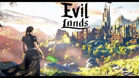 EVIL LANDS - ANDROID/IOS GAMEPLAY (OPEN WORLD GAME) part - 1 | Episode - 1