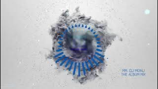 Download lagu Mister Monj - The Album Mix