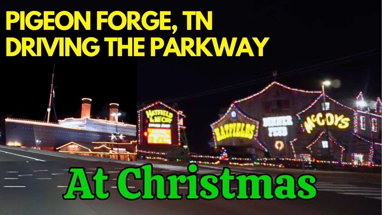 [4K] Pigeon TN Driving Thru the Parkway Christmas 2023 BOTH
