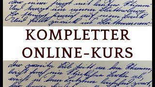 Altdeutsche Schrift (Kurrent, Sütterlin) lernen, kompletter Online-Kurs