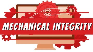 Mechanical integrity