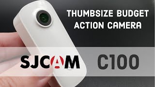 SJCAM C100 Thumb Camera - Full Review & Walkthrough | Samples | Under $100 | Insta360 Go Competitor?