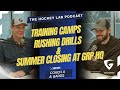 Ep. 50 | Training Camps, Rushing Drills &amp; Summer Closing at GRP HQ