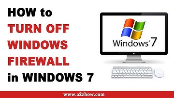 How to Turn Off Windows Firewall in Windows 7