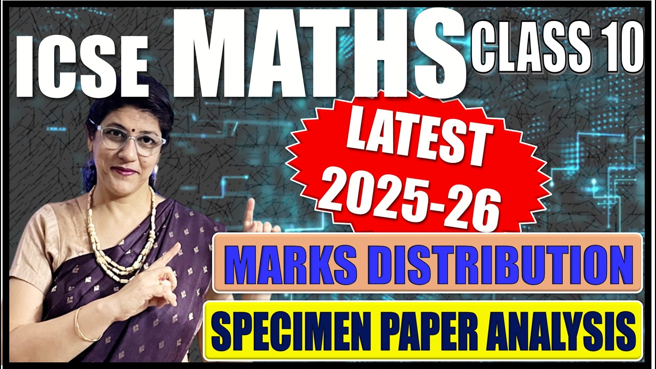 2026 - LATEST MATHS MARKS DISTRIBUTION & SPECIMEN PAPER ANALYSIS  | ICSE BOARD CLASS 10