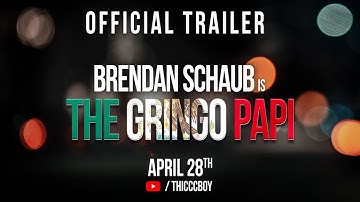 Brendan Schaub: The Gringo Papi | OFFICIAL TRAILER