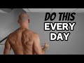 Do These 3 Exercises EVERY Day