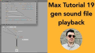 Max/MSP Tutorial 19: gen~ Sound File Playback