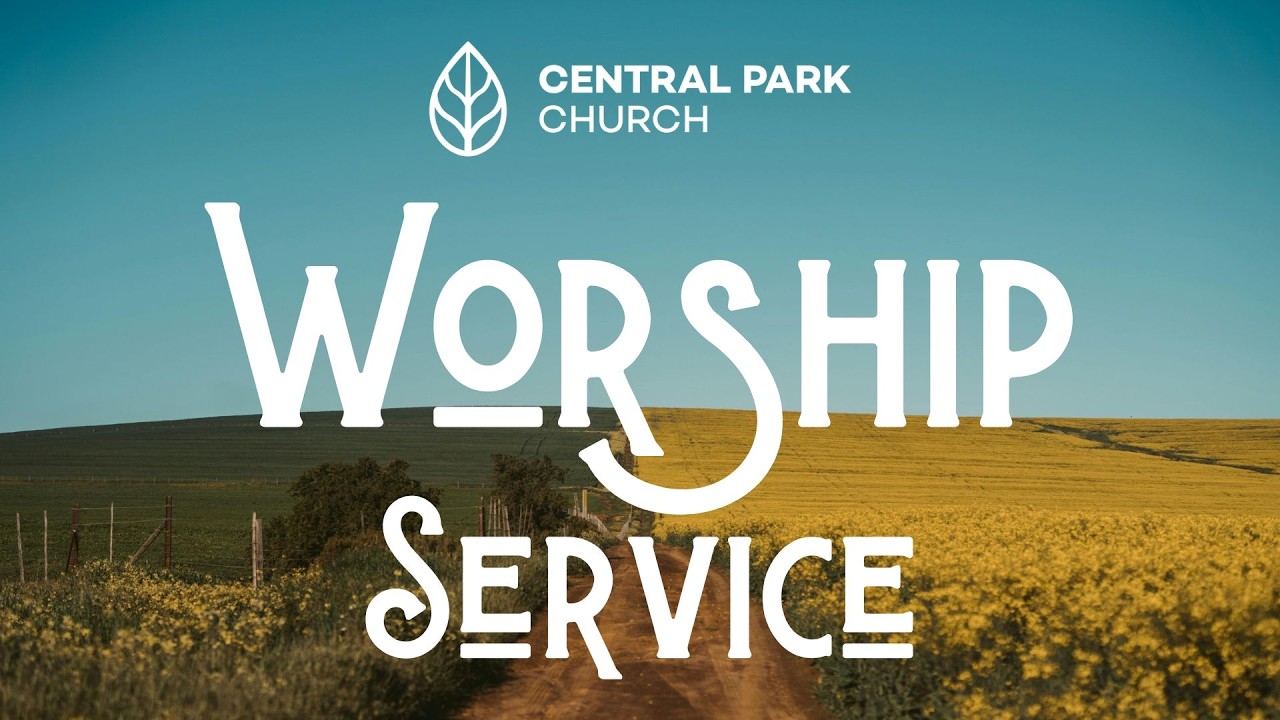Central Park Church | English Service 9am l March 1, 2026